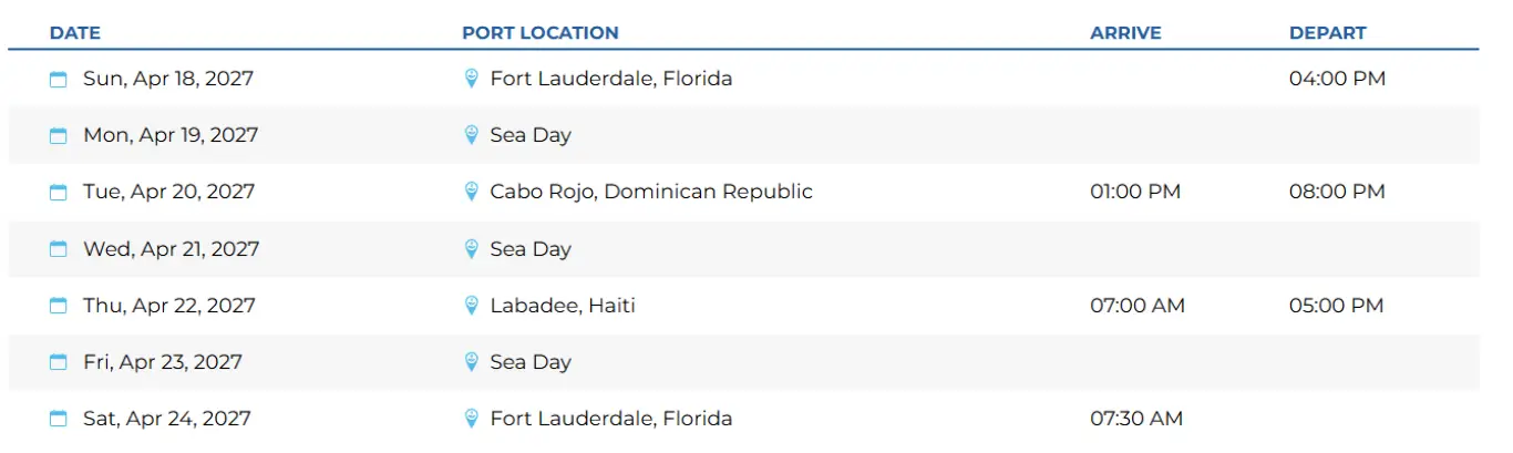 Bliss Cruise Lifestyle Travel April 2027 itinerary showing ports including Fort Lauderdale Cabo Rojo Dominican Republic and Labadee Haiti with sea days and arrival and departure times