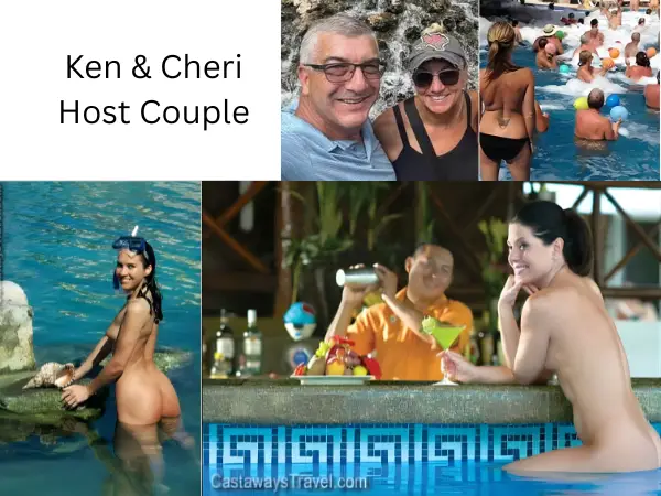 Ken and Cheri, Castaways Travel host couple leading a nude hotel takeover event at a clothing optional resort