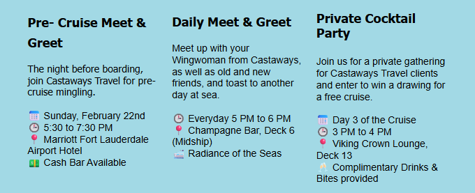 Castaways Travel pre cruise meet and greet schedule showing welcome night, daily meet and greet, and private cocktail party times and locations on a group cruise