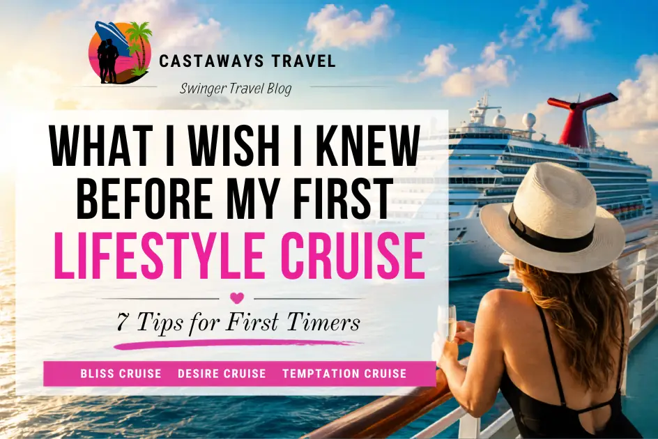 Woman overlooking a cruise ship during sunset with text reading “What I Wish I Knew Before My First Lifestyle Cruise, 7 Tips for First Timers”